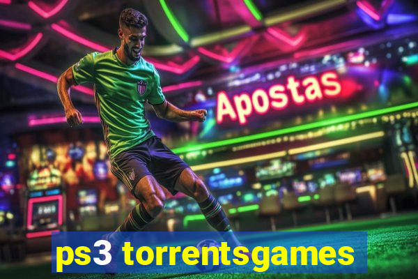 ps3 torrentsgames